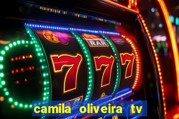 camila oliveira tv bahia marido